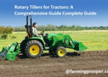 Rotary Tillers for Tractors: A Comprehensive Guide Complete Guide